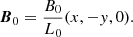 Mathematical equation: $$ \begin{aligned} {\boldsymbol{B}}_0=\frac{B_0}{L_0}(x,-y,0). \end{aligned} $$