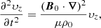 Mathematical equation: $$ \begin{aligned} \frac{\partial ^2\upsilon_z}{\partial t^2}=\frac{({\boldsymbol{B}}_0\cdot {\boldsymbol{\nabla }})^2}{\mu \rho _0}\upsilon_z, \end{aligned} $$