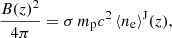 Mathematical equation: $$ \begin{aligned} \frac{B(z)^2}{4\pi } = \sigma \, m_{\rm p} c^2\, \langle n_{\rm e}\rangle ^\mathrm{J} (z) , \end{aligned} $$