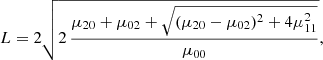 Mathematical equation: $$ \begin{aligned} L = 2 \sqrt{2\,\frac{\mu _{20} + \mu _{02} + \sqrt{(\mu _{20}-\mu _{02})^2 + 4\mu _{11}^2}}{\mu _{00}}}, \end{aligned} $$