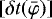 Mathematical equation: $[\delta t(\bar\varphi)]$