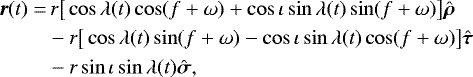 Mathematical equation: \begin{align*} \bm{r}(t)=&\, r\big[\cos\lambda(t)\cos(f+\omega)+\cos\iota\sin\lambda(t)\sin(f+\omega)\big]\hat{\bm\rho}\nonumber\\ &-r\big[\cos\lambda(t)\sin(f+\omega)-\cos\iota\sin\lambda(t)\cos(f+\omega)\big]\hat{\bm\tau}\nonumber\\ &-r\sin\iota\sin\lambda(t)\hat{\bm \sigma}\text{,}\end{align*}