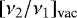 Mathematical equation: $[\nu_2/\nu_1]_{\text{vac}}$