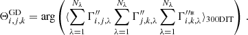 Mathematical equation: $$ \begin{aligned} \Theta _{i,j,k}^\mathrm{GD}=\arg \left( \langle \sum _{\lambda =1}^{N_\lambda } \Gamma _{i,j,\lambda }^{\prime \prime }\sum _{\lambda =1}^{N_\lambda } \Gamma _{j,k,\lambda }^{\prime \prime }\sum _{\lambda =1}^{N_\lambda } \Gamma _{i,k,\lambda }^{\prime \prime *} \rangle _{\rm 300 DIT} \right)\,. \end{aligned} $$