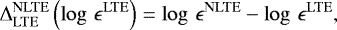 Mathematical equation: \begin{equation*} \Delta^{\mathrm{NLTE}}_{\mathrm{LTE}} \left(\log\, \epsilon^{\mathrm{LTE}}\right) = \log\, \epsilon^{\mathrm{NLTE}} - \log\, \epsilon^{\mathrm{LTE}}, \end{equation*}
