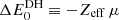 Mathematical equation: $ \Delta E^{\rm DH}_0 \equiv -Z_{\rm eff}\,\mu $