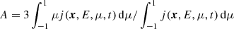 Mathematical equation: $ A = 3 \int_{-1}^{1} \mu j({\boldsymbol{x}},E,\mu,t)\,\mathrm{d}\mu/\int_{-1}^{1} j({\boldsymbol{x}},E,\mu,t)\,\mathrm{d}\mu $