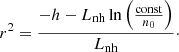 Mathematical equation: $$ \begin{aligned} r^2 = \frac{-h - L_{\rm nh} \ln \left( \frac{\mathrm{const} }{n_0}\right)}{L_{\rm nh}}\cdot \end{aligned} $$