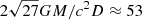 $ 2\sqrt{27} GM/c^2D \approx 53 $