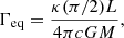 Mathematical equation: $$ \begin{aligned} \Gamma _{\rm eq} = \frac{\kappa (\pi /2)L}{4 \pi c G M}, \end{aligned} $$