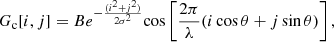 $$ \begin{aligned} G_{\rm c}[i,j]=Be^{-\frac{(i^2+j^2)}{2\sigma ^2}} \mathrm{cos} \left[\frac{2\pi }{\lambda } (i\, \mathrm{cos} \, \theta + j\, \mathrm{sin} \,\theta )\right], \end{aligned} $$