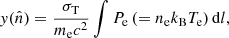 $$ \begin{aligned} { y}(\hat{n}) = \frac{\sigma _{\rm T} }{m_{\rm e} { c}^2} \int P_{\rm e} \, (= n_{\rm e} k_{\rm B} T_{\rm e}) \, \mathrm{d}l, \end{aligned} $$