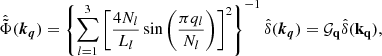 $$ \begin{aligned} \hat{\tilde{\Phi }}(\boldsymbol{k}_{\boldsymbol{q}}) = \left\{ \sum _{l=1}^3 \left[\frac{4 N_l}{L_l} \sin \left(\frac{\pi q_l}{N_l}\right)\right]^2\right\} ^{-1} \hat{\delta }(\boldsymbol{k}_{\boldsymbol{q}}) = \mathcal{G} _{\mathbf{q}} \hat{\delta }(\mathbf{k}_{\mathbf{q}}) , \end{aligned} $$