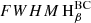 $ {FWHM \,\mathrm{H}}_{\beta}^{\mathrm{BC}} $
