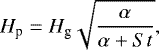 \begin{eqnarray*} H_{\textrm{p}}= H_{\textrm{g}}\sqrt{\frac{\alpha}{\alpha &#x002B; St}},\end{eqnarray*}