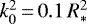 Mathematical equation: $k_0^2\,{=}\,0.1\,R_*^2$