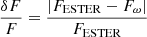 $$ \begin{aligned} \frac{\delta F}{F}= \frac{|F_{\rm ESTER} -F_\omega |}{F_{\rm ESTER}} \end{aligned} $$