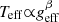 $ T_{{\rm eff}}{\propto}g_{\rm eff}^\beta $