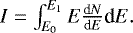 Mathematical equation: $I = \int_{E_0}^{E_1} E \frac{\textrm{d}N}{\textrm{d}E} \textrm{d}E.$