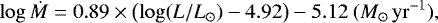 \begin{equation*} \log \dot{M} = 0.89 \times \left( \log(L/L_{\odot}) - 4.92 \right) - 5.12 ~(M_{\odot}\,\mathrm{yr}^{-1}) ,\end{equation*}