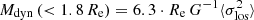 Mathematical equation: $ M_{\rm dyn} \left(< 1.8 \, R_{\mathrm{e}} \right) = 6.3 \cdot R_{\mathrm{e}}\,G^{-1} \langle \sigma^2_{\mathrm{los}} \rangle $