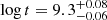 $ \log t = 9.3^{+0.08}_{-0.06} $