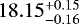 Mathematical equation: $18.15^{+0.15}_{-0.16}$