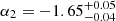 $ \alpha_{2} = -1.65_{-0.04}^{+0.05} $