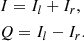 $$ \begin{aligned}&I=I_{l} + I_{r},\nonumber \\&Q= I_{l} - I_{r}. \end{aligned} $$