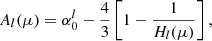 $$ \begin{aligned} A_{l}(\mu ) = \alpha _0^{l} - \frac{4}{3}\left[1-\frac{1}{H_{l}(\mu )}\right], \end{aligned} $$