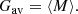 $$ \begin{aligned} G_{\mathrm{av} } = \langle M \rangle . \end{aligned} $$