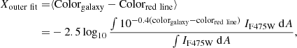 Mathematical equation: $$ \begin{aligned} X_{\rm outer~fit}=&\langle \mathrm{Color_{galaxy}-Color_{red~line}}\rangle \nonumber \\ =&-2.5 \log _{10} \frac{\int 10^{-0.4(\mathrm{color_{galaxy}-color_{red~line}})}~I_{\rm F475W}~\mathrm{d}A}{\int I_{\rm F475W}~\mathrm{d}A}, \end{aligned} $$