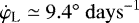 $\dot\varphi_{\textrm{L}}\simeq 9.4^{\circ}{{~\mathrm{days}}}^{-1}$
