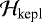 ${\mathcal H}_{\textrm{kepl}}$