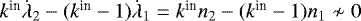 $k^{\textrm{in}} \dot{\lambda}_2 - (k^{\textrm{in}}-1)\dot{\lambda}_1 = k^{\textrm{in}} n_2 - (k^{\textrm{in}}-1) n_1 \nsim 0$