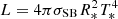 $ L = 4\pi {\sigma _{{\rm{SB}}}}{\mkern 1mu} R_ * ^2{\mkern 1mu} T_ * ^4 $