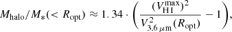 Mathematical equation: $$ \begin{aligned} M_{\rm halo}/M_{*}( < R_{\rm opt})\approx 1.34 \cdot \bigg (\frac{(V_{{\text{H}}\, {\textsc{I}}}^\mathrm{max})^{2}}{V_{3.6\,\mu \mathrm{m}}^{2}(R_{\rm opt})}-1\bigg ), \end{aligned} $$