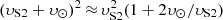 $ (\upsilon_\mathrm{S2} + \upsilon_\odot)^2\,{\approx}\,\upsilon_\mathrm{S2}^2 (1 + 2 \upsilon_\odot/\upsilon_\mathrm{S2}) $