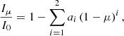 Mathematical equation: $$ \begin{aligned} \frac{I_\mu }{I_0} = 1 - \sum _{i =1}^{2} a_i \left(1 - \mu \right)^i, \end{aligned} $$