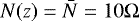 Mathematical equation: $N(z) = \bar{N} = 10\Omega$