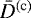 Mathematical equation: $\bar{D}^{(\text{c})}$