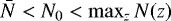 Mathematical equation: $\bar{N} < N_0 < \max_z N(z)$