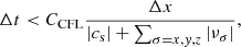 Mathematical equation: $$ \begin{aligned} \Delta t < C_{\mathrm{CFL} } \frac{\Delta x}{|c_{\mathrm{s} }|+\sum _{\sigma =x,{ y},z}\left|\nu _{\sigma }\right|}, \end{aligned} $$