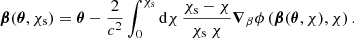 Mathematical equation: $$ \begin{aligned} {\boldsymbol{\beta }}({\boldsymbol{\theta }}, \chi _{\rm s}) = {\boldsymbol{\theta }} -\frac{2}{c^2} \int _0^{\chi _{\rm s}} {\mathrm{d}}\chi \, \frac{\chi _{\rm s}-\chi }{\chi _{\rm s} \ \chi } {\boldsymbol{\nabla }}_{\beta } \phi \left({\boldsymbol{\beta }}({\boldsymbol{\theta }},\chi ), \chi \right). \end{aligned} $$