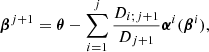 Mathematical equation: $$ \begin{aligned} {\boldsymbol{\beta }}^{j+1} = {\boldsymbol{\theta }} -\sum ^{j}_{i=1} \frac{D_{i;j+1}}{D_{j+1}} {\boldsymbol{\alpha }}^i ({\boldsymbol{\beta }}^i), \end{aligned} $$