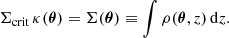 Mathematical equation: $$ \begin{aligned} \Sigma _{\rm crit}\, \kappa ({\boldsymbol{\theta }}) = \Sigma ({\boldsymbol{\theta }}) \equiv \int \rho ({\boldsymbol{\theta }},z)\, {\mathrm{d}} z. \end{aligned} $$