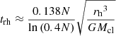 Mathematical equation: $$ \begin{aligned} {t_\mathrm{rh} } \approx \frac{0.138 N}{\ln {(0.4 N)}} \sqrt{\frac{{r_\mathrm{h} }^3}{G {M_\mathrm{cl} }}} \end{aligned} $$