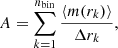 Mathematical equation: $$ \begin{aligned} A = \sum _{k = 1}^{{n_\mathrm{bin} }}{\frac{\langle m(r_k) \rangle }{\Delta r_k}}, \end{aligned} $$