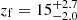 Mathematical equation: $ z_{\mathrm{f}}=15^{+2.7}_{-2.0} $