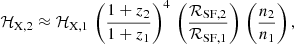 Mathematical equation: $$ \begin{aligned} \mathcal{H} _{\rm X, 2} \approx \mathcal{H} _{\rm X, 1} \, \left(\frac{1+z_2}{1+z_{1}}\right)^4\,\left( \frac{\mathcal{R} _{\rm SF, 2}}{\mathcal{R} _{\rm SF, 1}} \right)\,\left( \frac{n_2}{n_{1}} \right), \end{aligned} $$